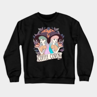 Coffee coven witches Crewneck Sweatshirt